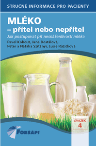 Mléko – přítel či nepřítel